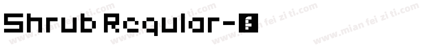 Shrub Regular字体转换